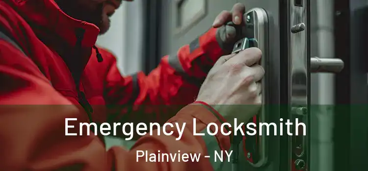 Emergency Locksmith Plainview - NY